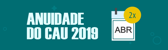 Banner de anuidade do CAU 2018 última oportunidade de parcelamento